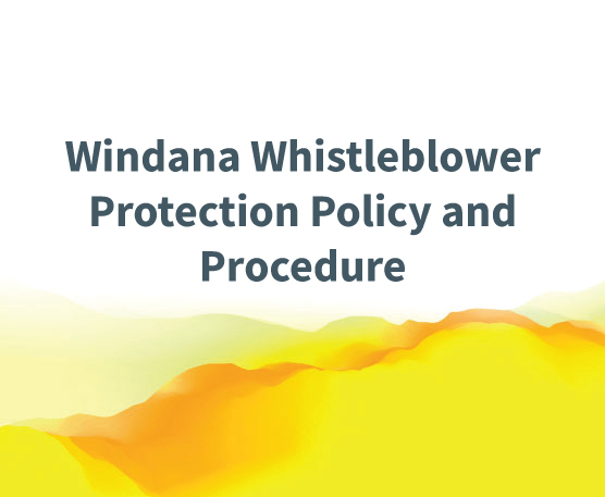 Windana Whistleblower Protection Policy and Procedure